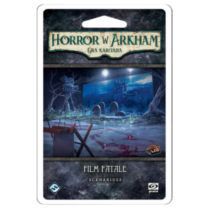 Horror w Arkham: Gra karciana – Film Fatale (scenariusz)