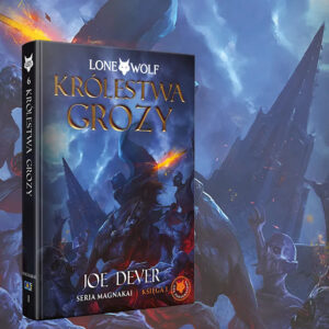 Lone Wolf 6: Królestwa grozy (Magnakai tom 1)