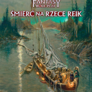 WFRP 4 – Wewnętrzny Wróg – Część 2: Śmierć na Rzece Reik
