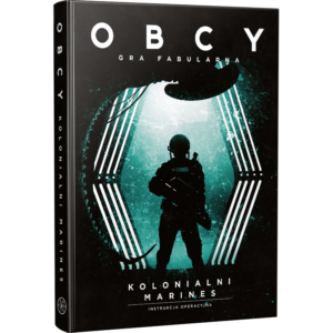 Obcy: Gra fabularna - Kolonialni Marines