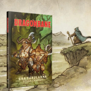 Dragonbane: Szlak Chwały