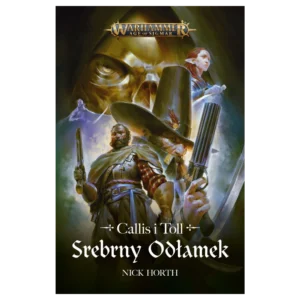 Callis i Toll: Srebrny Odłamek