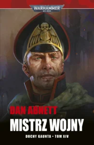 Duchy Gaunta: Mistrz Wojny
