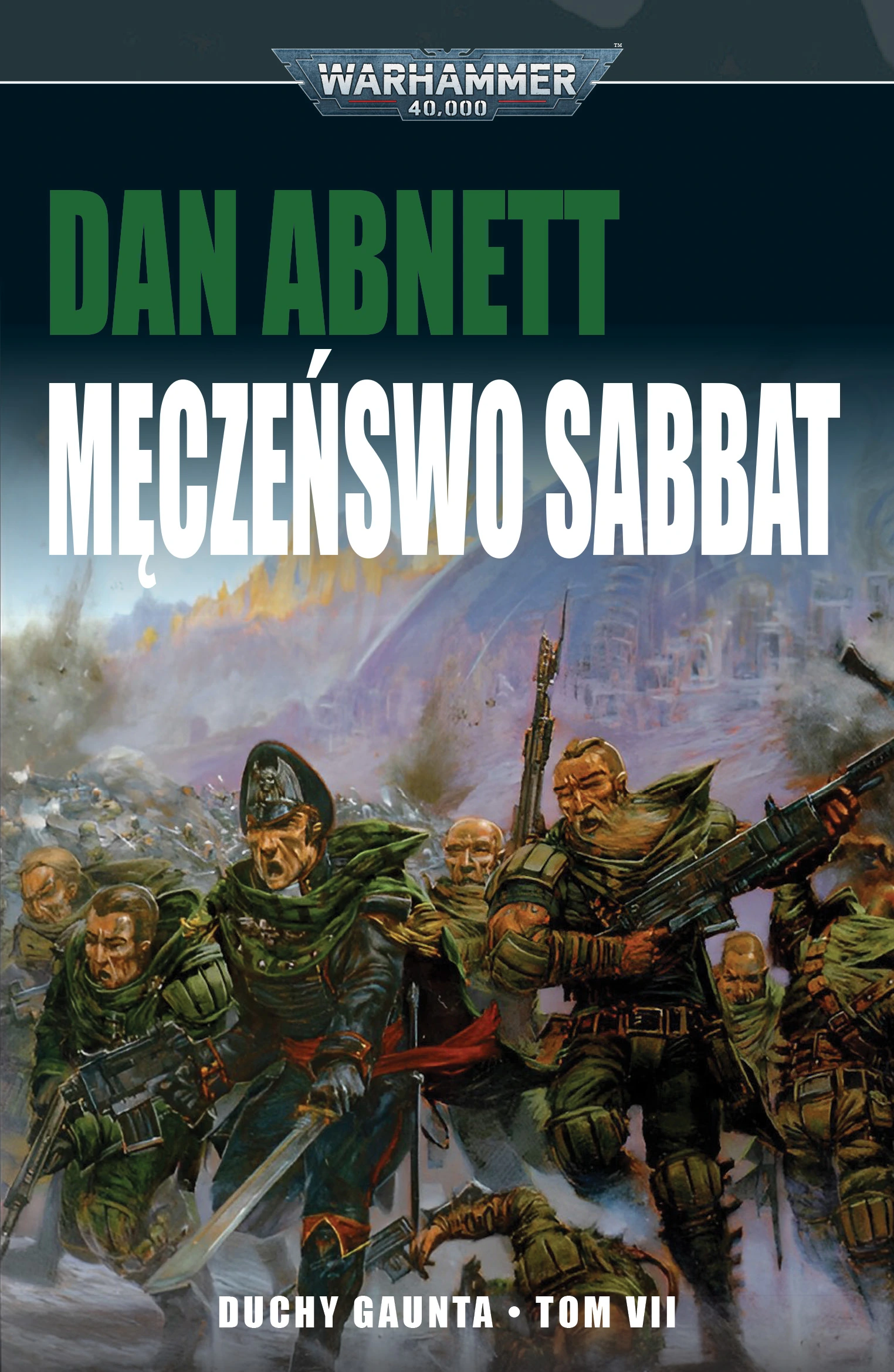 Duchy Gaunta. Tom 7 – Męczeństwo Sabbat
