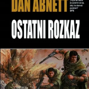 Duchy Gaunta. Tom 9. Ostatni rozkaz