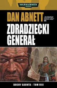Duchy Gaunta – Zdradziecki generał