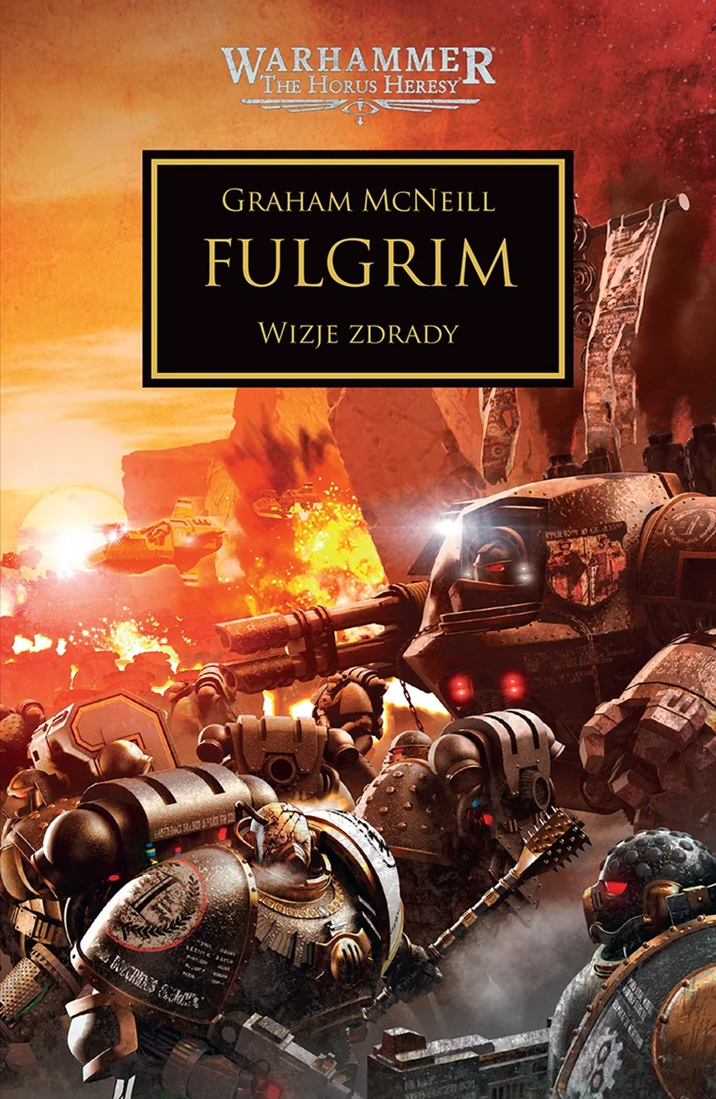 Herezja Horusa: Fulgrim. Wizje zdrady.