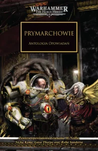 Herezja Horusa: Prymarchowie