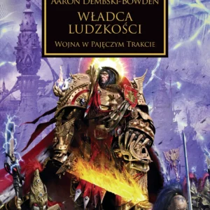 Herezja Horusa. Władca ludzkości