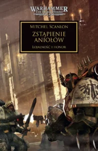 Herezja Horusa: Zstąpienie Aniołów