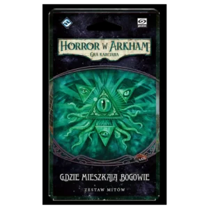 Horror w Arkham LCG: Gdzie Mieszkają Bogowie