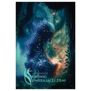 Kroniki Umierającej Ziemi