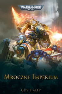 Mroczne Imperium. Tom 1