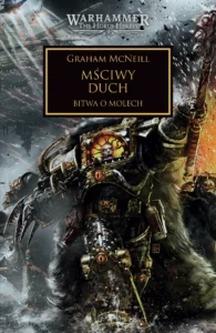Herezja Horusa: Mściwy duch