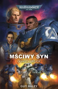 Mściwy syn. Ognisty Brzask. Tom 1