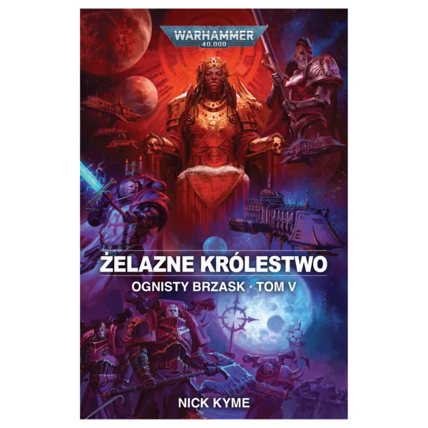 Ognisty Brzask. Żelazne Królestwo