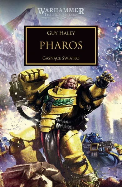 Herezja Horusa: Pharos. Gasnące światło.
