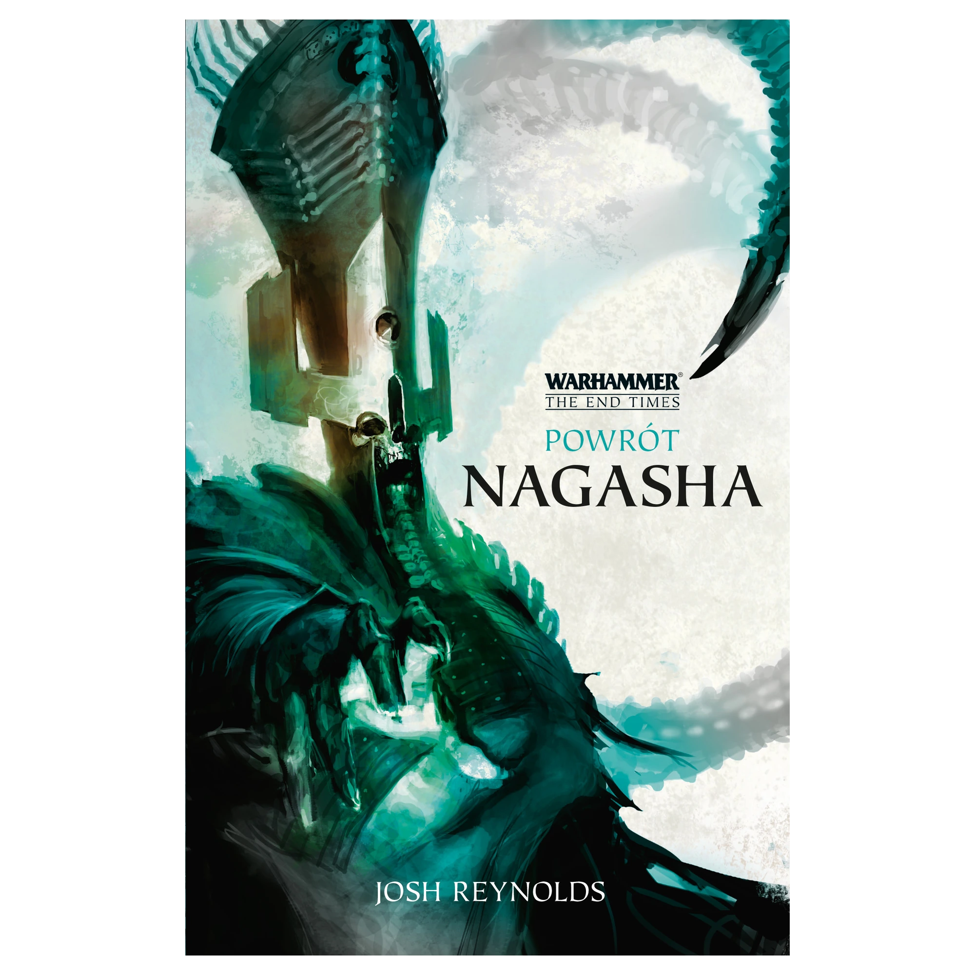 Powrót Nagasha Warhammer Koniec Czasów Tom I