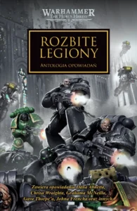 Herezja Horusa: Rozbite Legiony