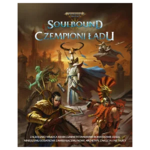 Soulbound – Czempioni Ładu