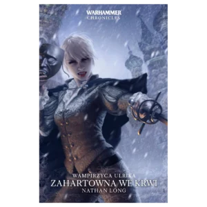 Wampirzyca Ulrika. Zahartowana we krwi