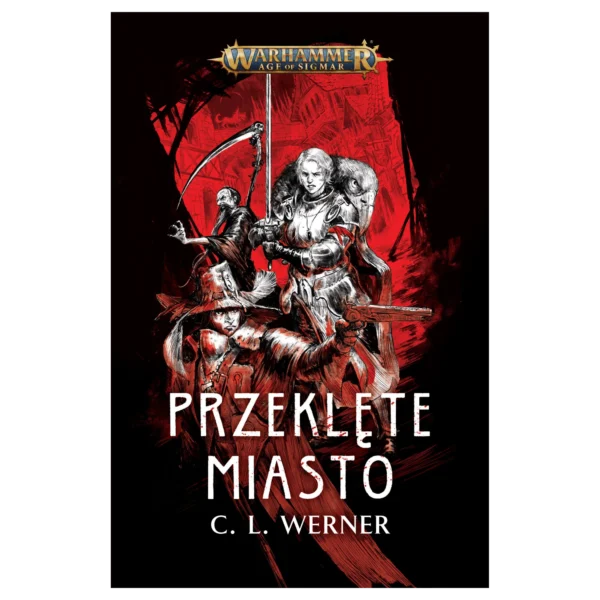 Warhammer Age of Sigmar: Przeklęte Miasto