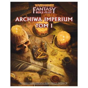 WFRP 4 – Archiwa Imperium – Tom I