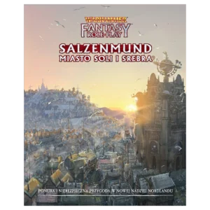 WFRP 4 – Salzenmund: Miasto soli i srebra