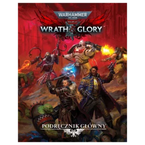 Wrath & Glory – Podręcznik Główny
