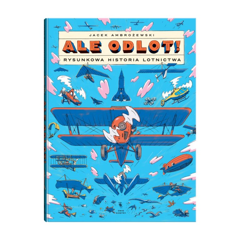 Ale odlot! Rysunkowa historia lotnictwa – Dwie siostry