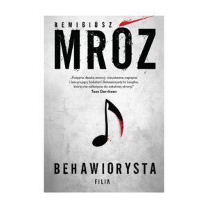 Behawiorysta. Gerard Edling. Tom 1