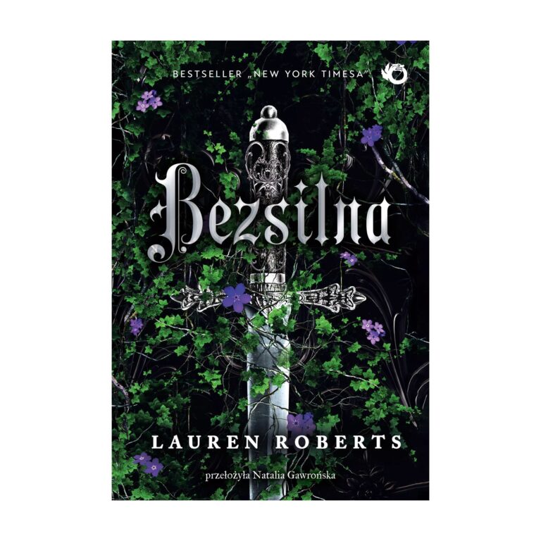 Bezsilna | Lauren Roberts – Uroboros