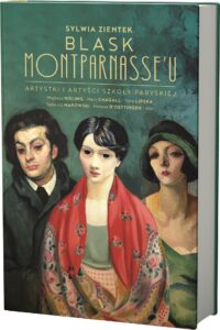 Blask Montparnasse'u. Artystki i artyści Szkoły Paryskiej – zdjęcie 2
