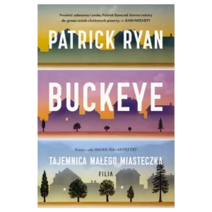Buckeye. Tajemnica małego miasteczka