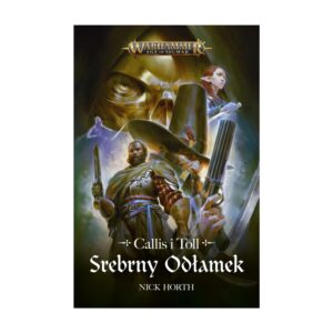 Callis i Toll: Srebrny Odłamek