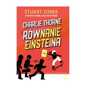 Charlie Thorne i równanie Einsteina