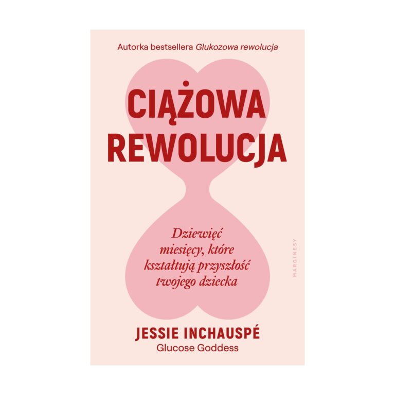 Ciążowa rewolucja – Marginesy
