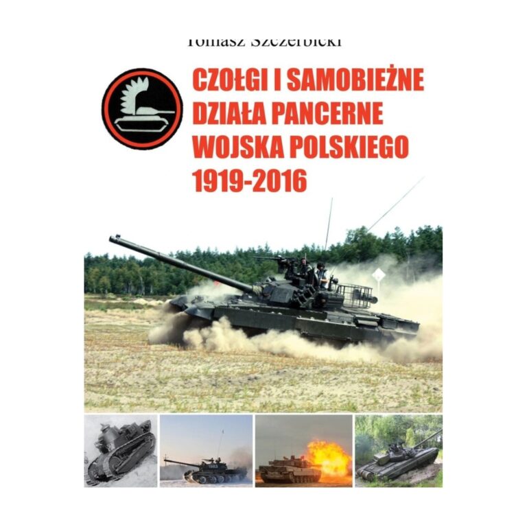 Czołgi i samobieżne działa pancerne Wojska Polskiego 1919–2016 – Vesper