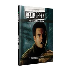 Delta Green: Podręcznik Agenta