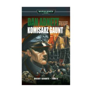 Duchy Gaunta - Komisarz Gaunt (tom II)