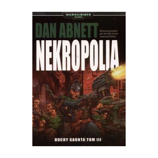 Duchy Gaunta. Tom III. Nekropolia – Copernicus Corporation