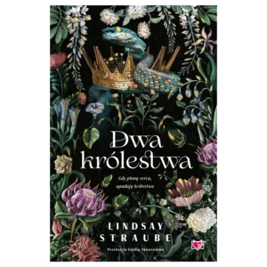 Dwa królestwa. Split or Swallow. Tom 2