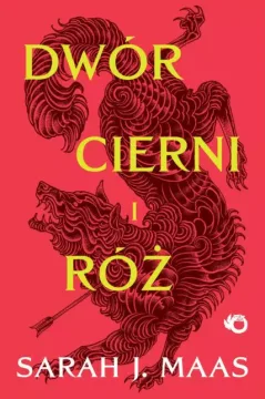 Dwór cierni i róż | Tom 1