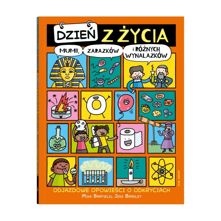 Dzień z życia mumii, zarazków i różnych wynalazków. Odjazdowe opowieści o odkryciach – Dwie siostry