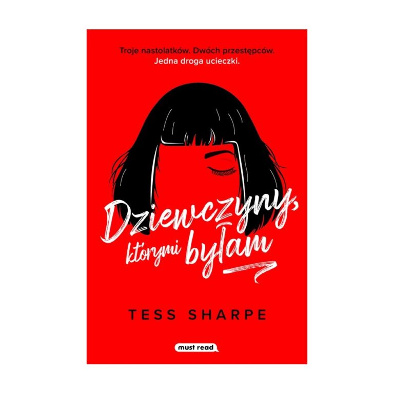 Dziewczyny, którymi byłam – Must Read
