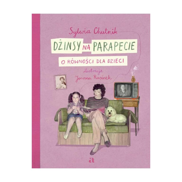 Dżinsy na parapecie. O równości dla dzieci – Agora