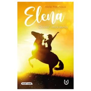 Elena. Ocalić marzenia