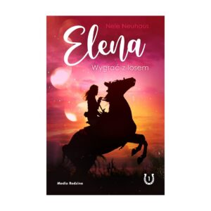 Elena. Wygrać z losem