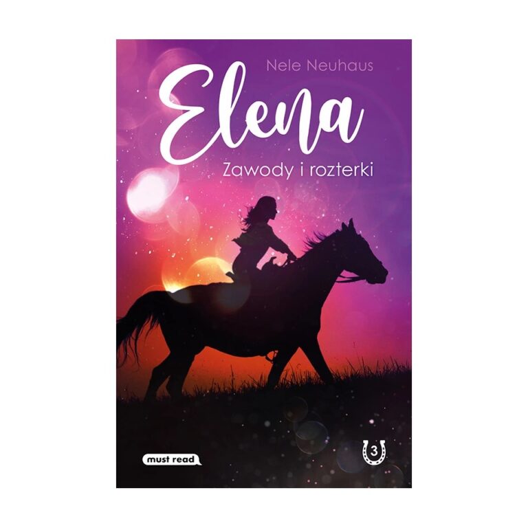 Elena. Zawody i rozterki – Must Read