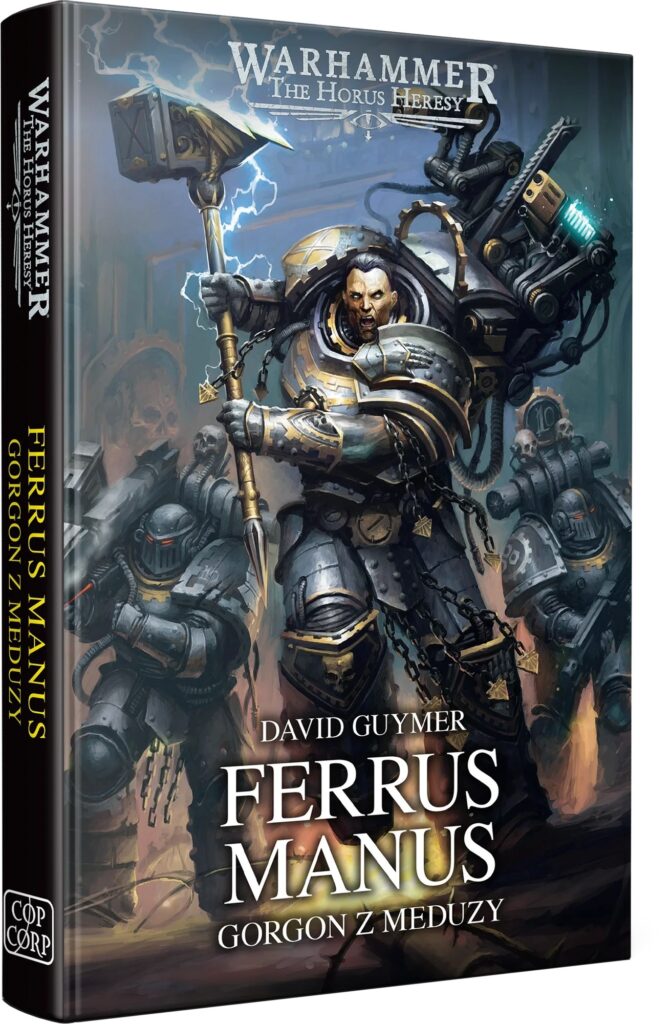 Ferrus Manus: Gorgon z Meduzy – zdjęcie 2